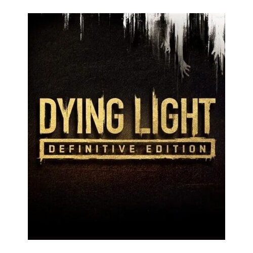 Steam Dying Light: Definitive Edition (PC) Key GLOBAL Cene