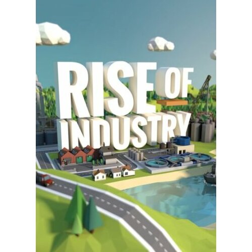 Rise of Industry (incl. Early Access) Steam Key GLOBAL Cene