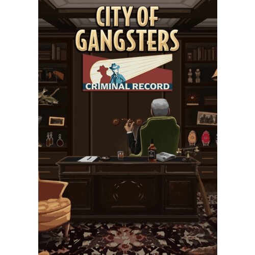 Steam City of Gangsters: Criminal Record (DLC) (PC) Key GLOBAL Cene