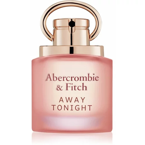 Abercrombie & Fitch Away Tonight Women parfumska voda za ženske 50 ml