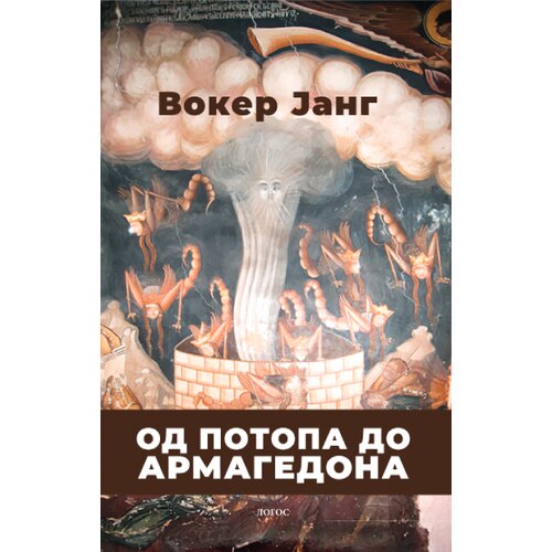 Logos Voker Jang - Od potopa do Armagedona Slike