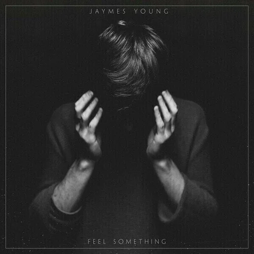 Jaymes Young - Feel Something (LP)