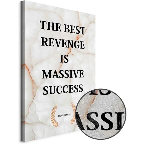  Slika - The Best Revenge Is Massive Success (1 Part) Vertical 40x60 Premium Print Cijene