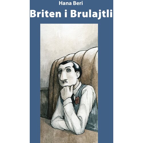 Omnibus Briten i Brulajtli - Hana Beri Slike