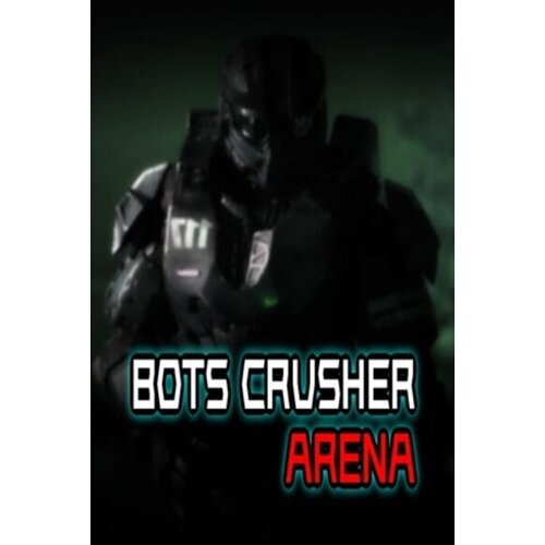 Steam Bots Crusher Arena Key (PC) GLOBAL Cene