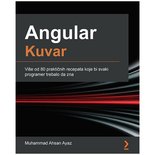 Kompjuter biblioteka - Beograd Muhammad Ahsan Ayaz - Angular kuvar Slike