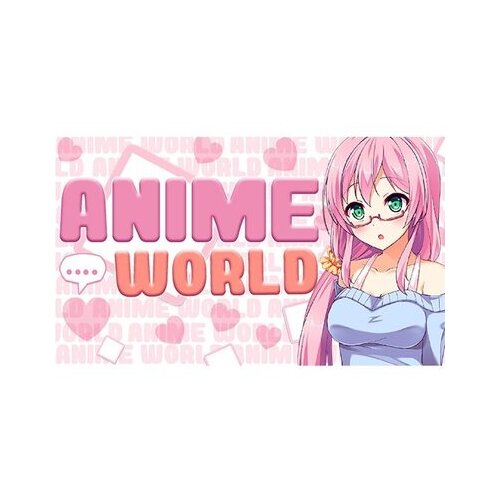 Steam ANIME WORLD (PC) Key GLOBAL Cene