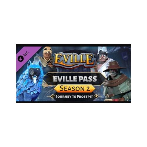 Steam Eville Pass - Season 2 (DLC) (PC) Key GLOBAL Cene