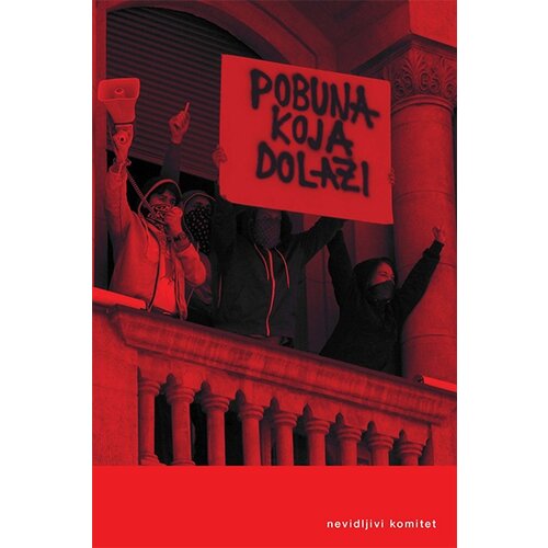 Fakultet za medije i komunikacije - FMK Nevidljivi komitet
 - Pobuna koja dolazi Slike
