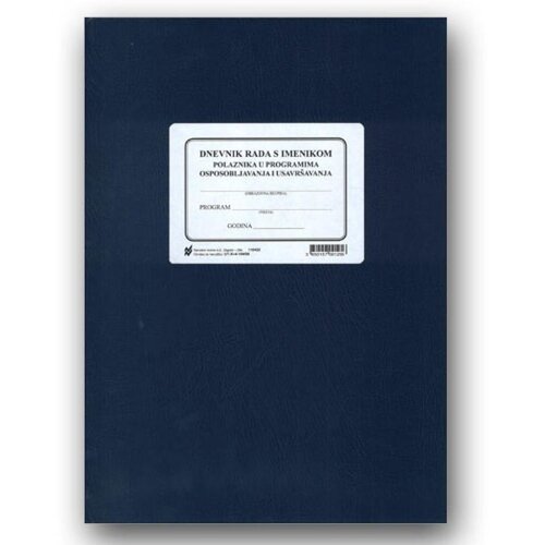 NARODNE NOVINE-UT XI-4-104/09 DNEVNIK RADA S IMENIKOM POLAZNIKA U PROGRAMIMA OSPOSOBLJAVANJA I USAVR&Scaron;AVANJA; Knjiga 60 stranica, 25 x 35 cm Cijene