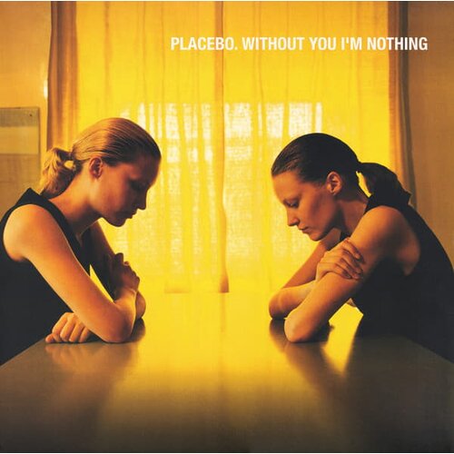  Placebo - Without You I'm Nothing Cene