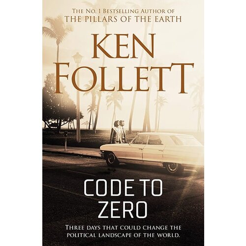 Macmillan Distribution Ken Follett - Code To Zero Cene