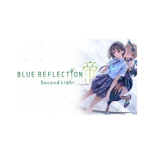Steam BLUE REFLECTION: Second Light (PC) Key GLOBAL Cene