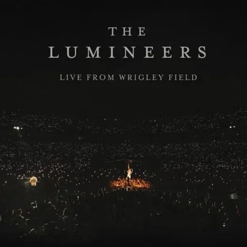 The Lumineers - Live From Wrigley Field (3 LP)