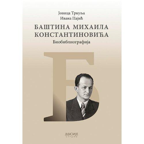 Delfi Ba&scaron;tina Mihaila Konstantinovića: Biobibliografija Cene