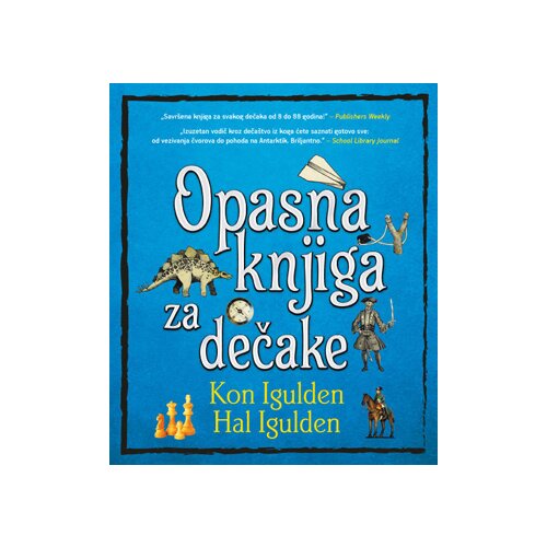 Vulkan Izdavaštvo Kon Igulden, Hal Igulden
 - Opasna knjiga za dečake - integralno izdanje Cene