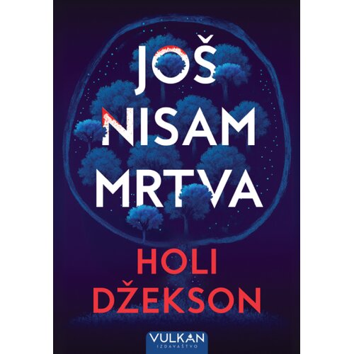 Vulkan Izdava&amp;scaron;tvo Jo&amp;scaron; nisam mrtva Slike