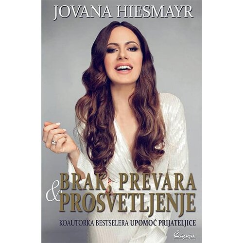 Čigoja Jovana Hiesmayr - Brak, prevara i prosvetljenje Slike