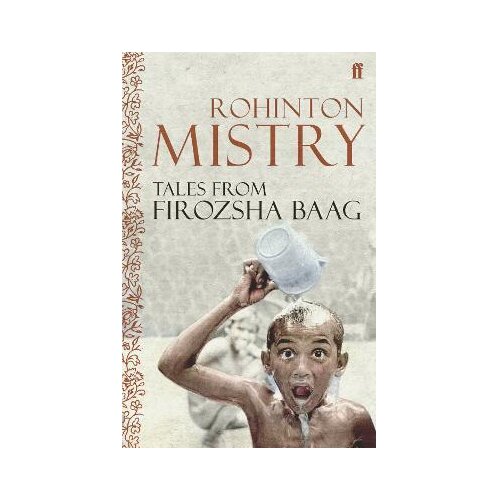 Faber & Faber Rohinton Mistry - Tales from Firozsha Baag Cene