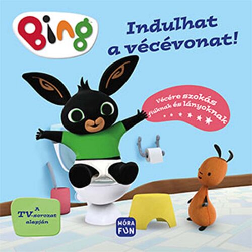 Móra Bing &ndash; Krenuo je vlak za WC &ndash; Navikavanje dječaka i djevojčica na WC Cijene