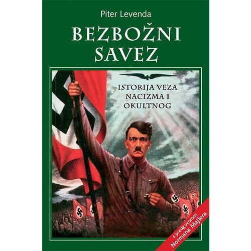 Dosije Peter Levenda, Norman Majler
 - Bezbožni savez: istorija veza nacizma i okultnog Cene