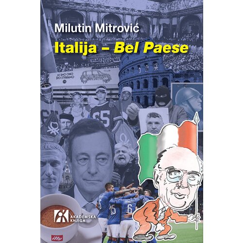 Akademska Knjiga Milutin Mitrović - ItalijaBel Paese Slike