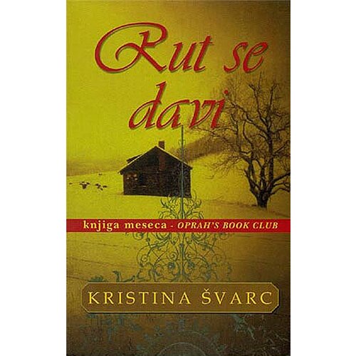 Laguna Kristina Švarc - Rut se davi Cene