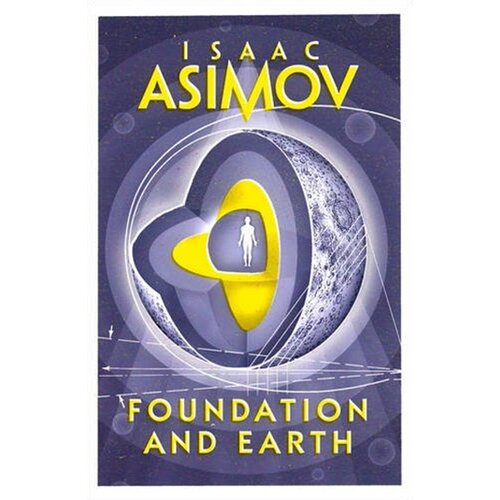 Harper Collins Publishers Ltd Isaac Asimov - Foundation And Earth Cene