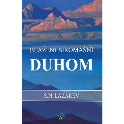 Aruna S. N. Lazarev - Blaženi siromašni duhom Slike