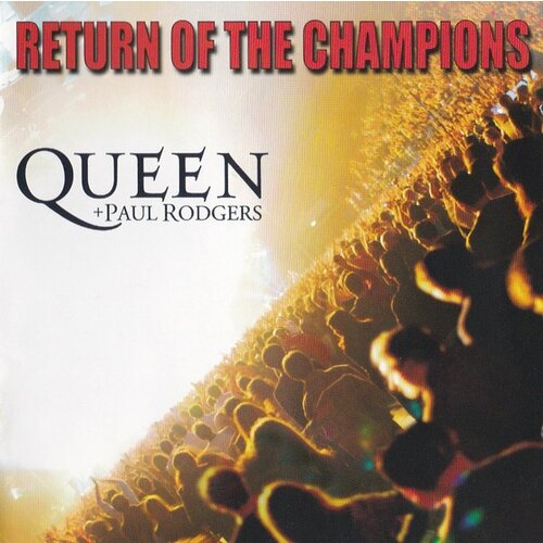 POSNETI MEDIJI QUEEN + PAUL RODGERS - RETURN OF THE CHAMPIONS - 2CD, (21009924) Cene