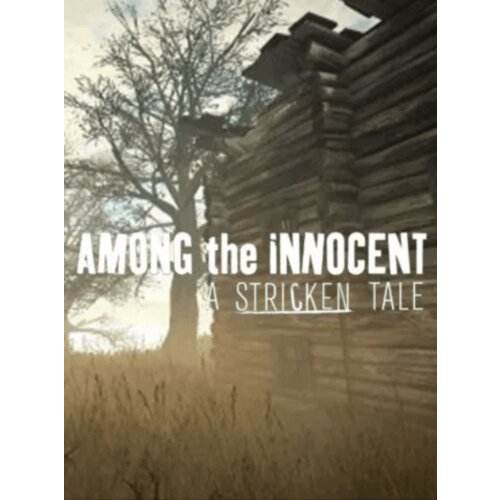 Steam Among the Innocent: A Stricken Tale (PC) Key GLOBAL Cene