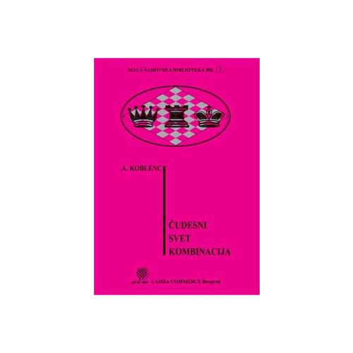 Beosing A. N. Koblenc - Čudesni svet kombinacija Cene