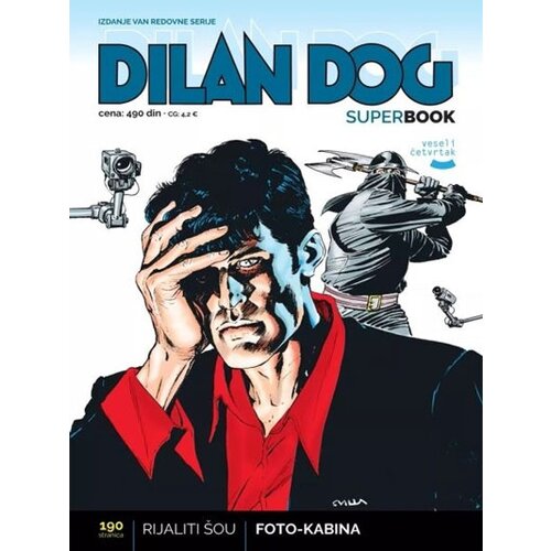 Veseli četvrtak Grupa autora - Dylan Dog superbook 65: Rijaliti &scaron;ou, foto kabina Cene