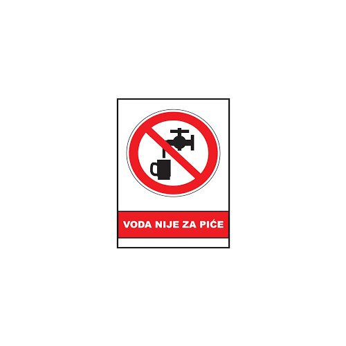  ZNAK VODA NIJE ZA PIĆE 10X12 Cijene
