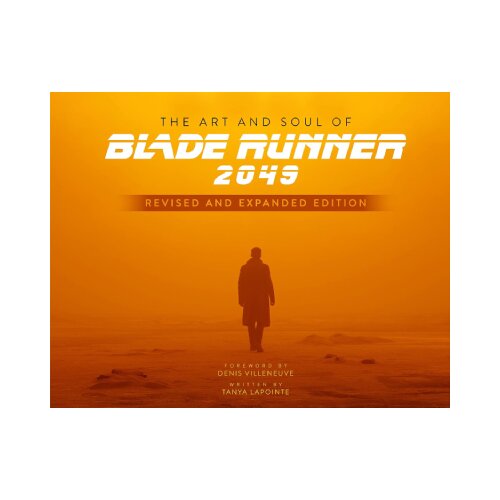 Macmillan Distribution Tanya Lapointe - The Art and Soul of Blade Runner 2049 Slike