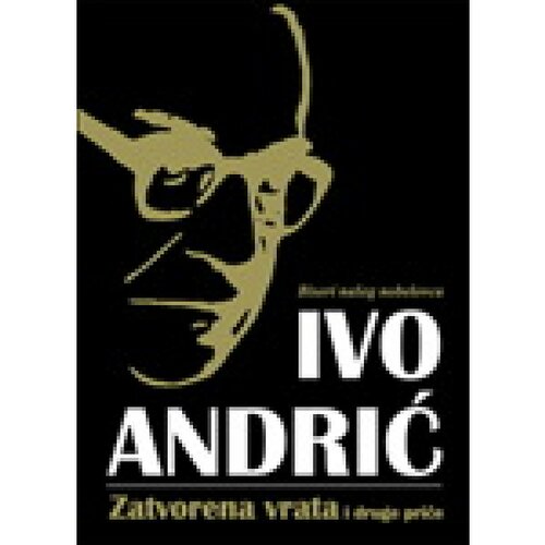 Sezambook Ivo Andrić - Zatvorena vrata i druge priče Slike