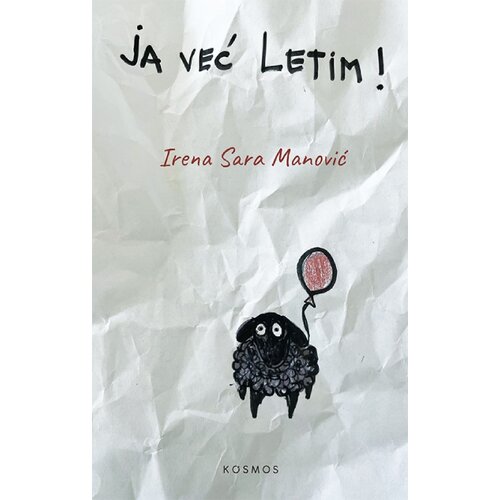 Kosmos izdava&amp;scaron;tvo (Nova knjiga) Irena Sara Manović - Ja već letim! Slike