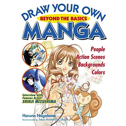 Turnaround Publisher Haruno Nagatomo, Francoise White - Draw Your Own Manga: Beyond Basics Cene