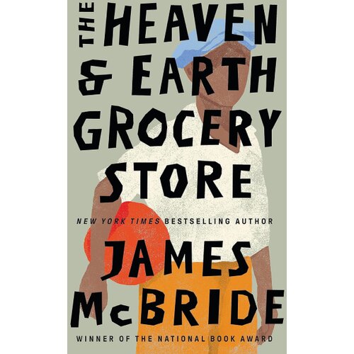 Orion James McBride - The Heaven & Earth Grocery Store Cene