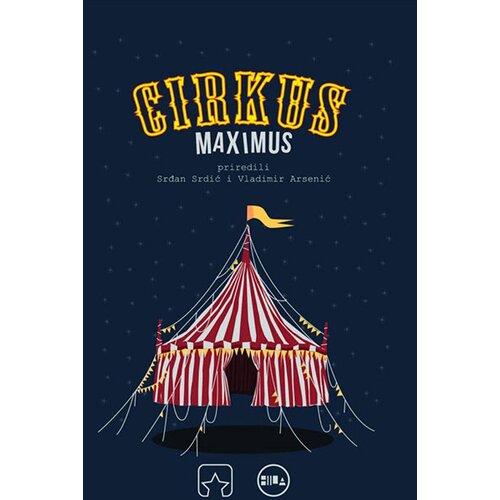 Partizanska knjiga Grupa autora
 - Cirkus Maksimus Cene