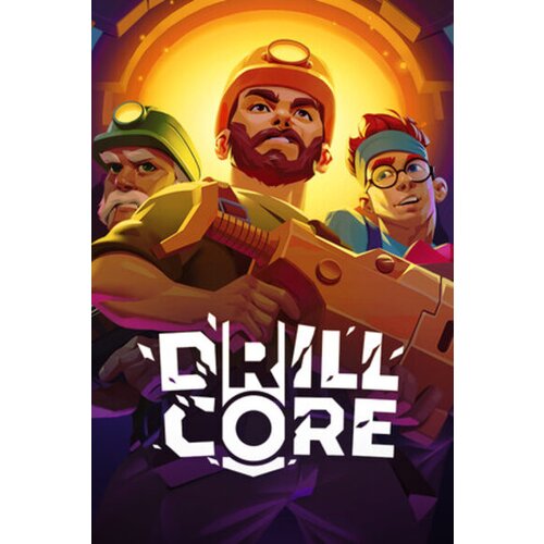  drill core (pc) steam key global Cene
