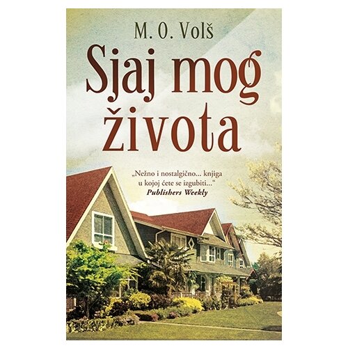 Laguna M. O. Vol&amp;scaron; - Sjaj mog života Slike