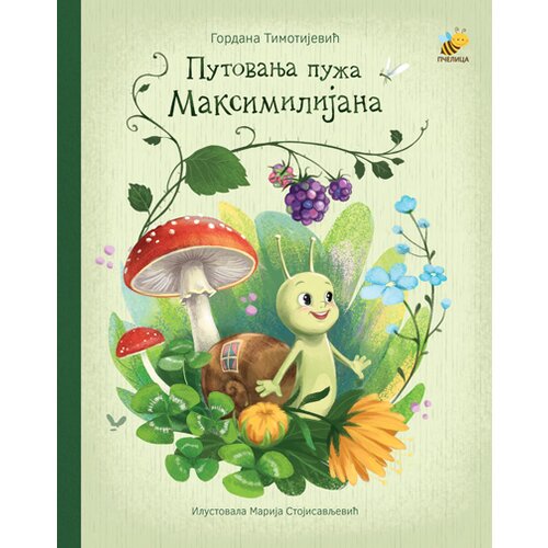 Pčelica Putovanja puža Maksimilijana Cene