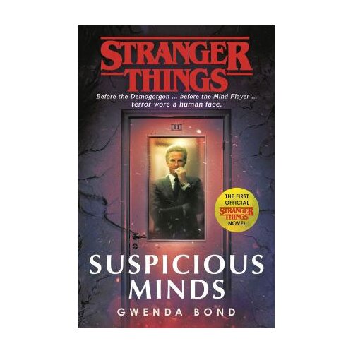 Random House Gwenda Bond - Stranger Things Novel 1: Suspicious Minds Cene
