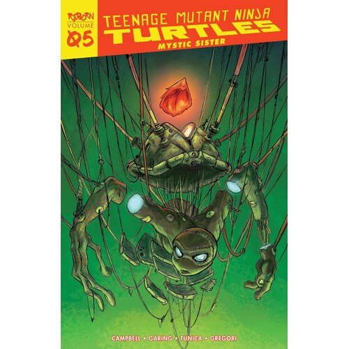 Penguin Random House Sophie Campbell - Teenage Mutant Ninja Turtles: Reborn, Vol. 5 Mystic Sister Cene