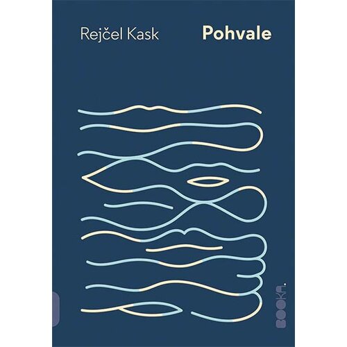 Booka Rejčel Kask
 - Pohvale Slike