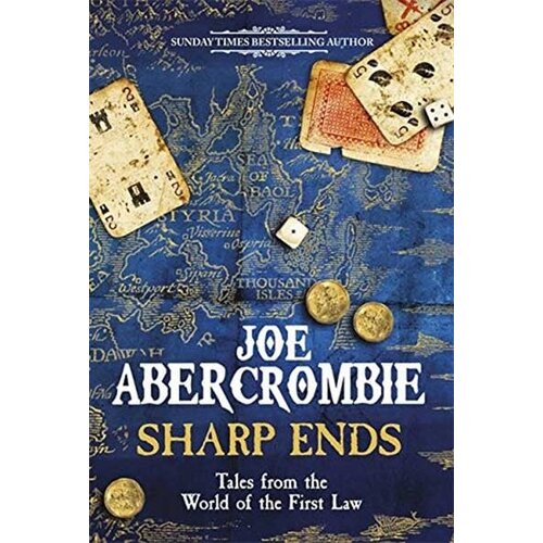 LBS Littlehampton book service Joe Abercrombie - Sharp Ends: Stories From The World Of The First Law Slike
