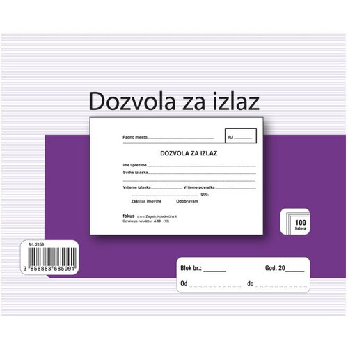  OBRAZAC A-59 DOZVOLA ZA IZLAZ FOKUS Cene