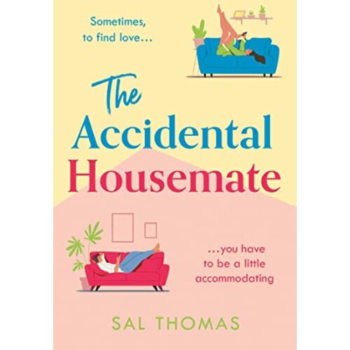 Harper Collins Publishers Ltd Sal Thomas - The Accidental Housemate Cene