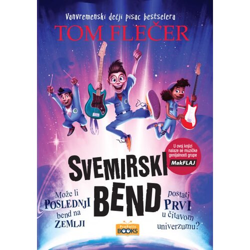 Propolis Books Tom Flečer - Svemirski bend Slike